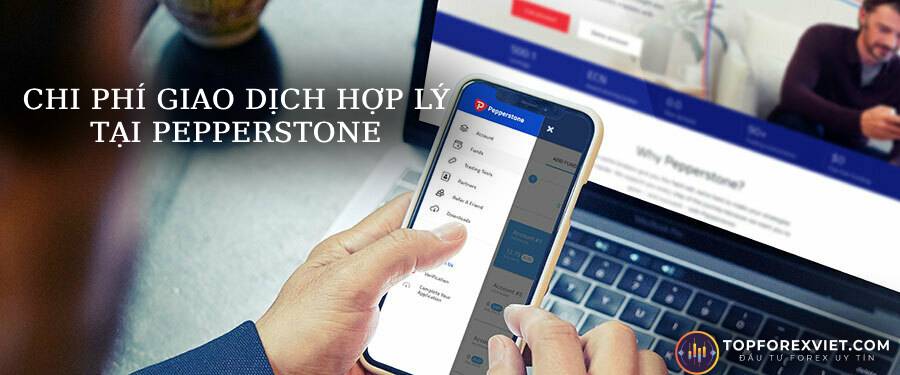 Chi phí giao dịch hợp lý tại Pepperstone