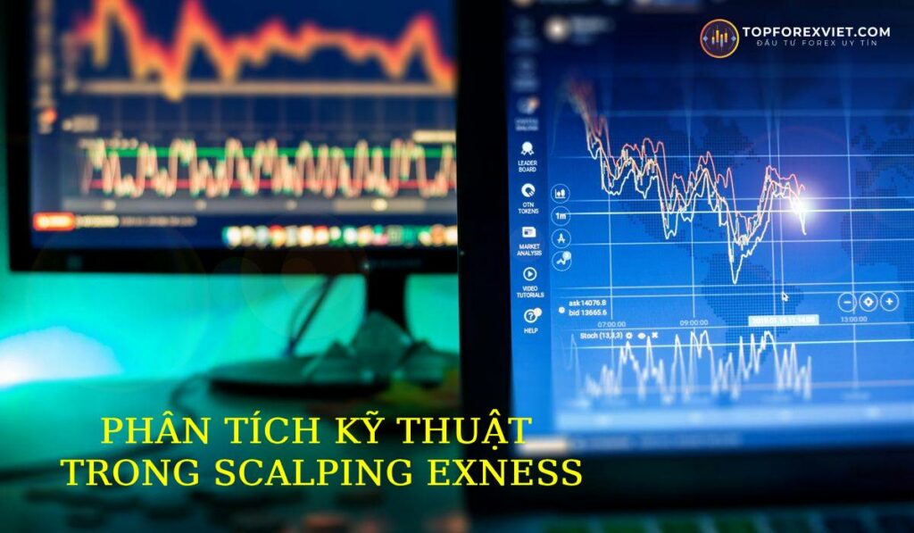 Phân tích kỹ thuật scalping exness