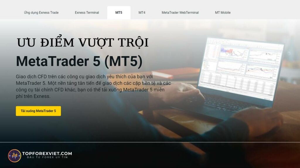 ưu điểm vượt trội Mt5